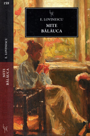 Mitte Balauca (Eugen Lovinescu) colectia BPT nr. 159