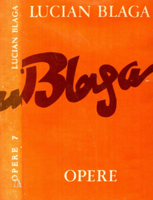 Opere vol. 7 - eseuri (Lucian Blaga) editura Minerva 1980