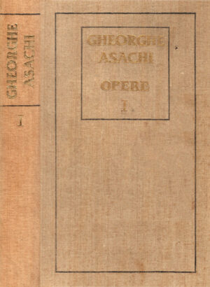 Opere vol. I+II (Gheorghe Asachi)