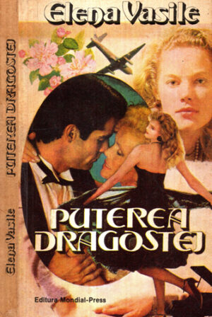 Puterea dragostei (Elena Vasile)
