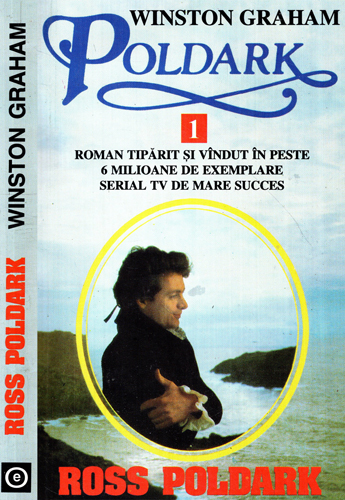 Ross Poldark. Demelza. Zile zbuciumate vol. I-III (Winston Graham) colectia Poldark Ross Poldark. Demelza. Zile zbuciumate vol. I-III (Winston Graham) colectia Poldark