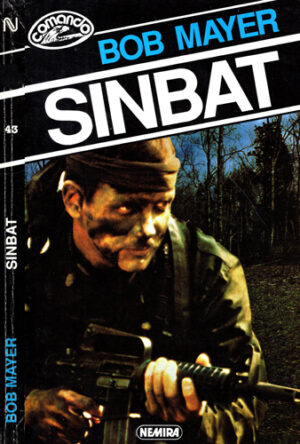 Sinbat (Bob Mayer) colectia Comando nr. 43