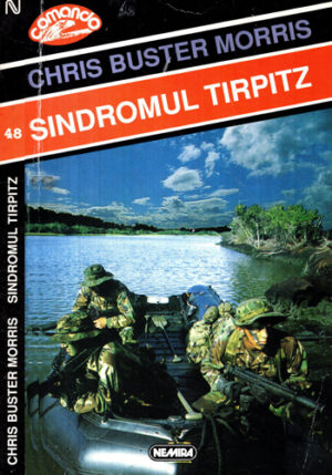 Sinfromul Tirpitz (Chris Buster Morris) colectia Comando nr. 48
