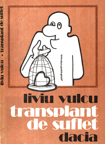 Transplant de suflet (Liviu Vulcu)
