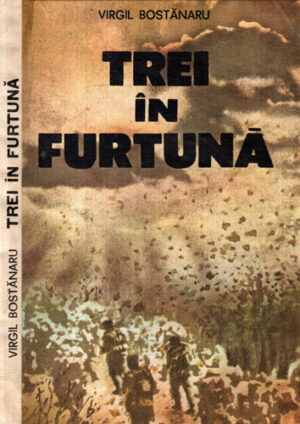 Trei in furtuna (Virgil Bostanaru)
