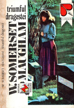Triumful dragostei (W.Somerset Maugham)