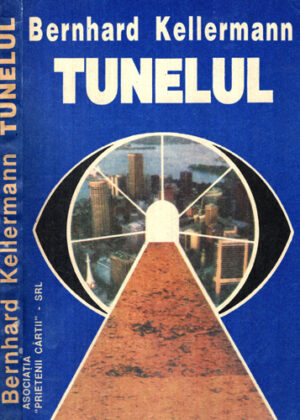 Tunelul (Bernhard Kellermann)
