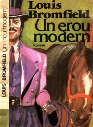 Un erou modern (Louis Bromfield)
