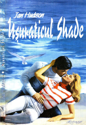 Usuraticul Shade (Jan Hudson) colectia Loveswept