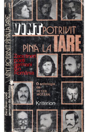 Vant potrivit pana la tare - zece tineri poeti din Romania (Peter Motzan)