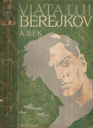 Viata lui Berejkov (A. Bek)