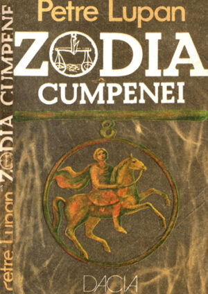 Zodia cumpenei - roman (Petre Lupan)
