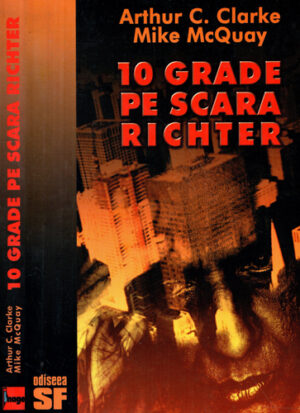 10 grade pe scara Richter (Arthur C. Clarke, Mike McQuay)