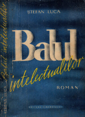 Balul intelectualilor (Stefan Luca)