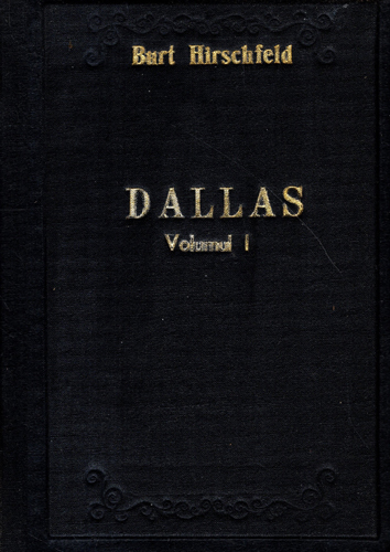 Dallas - Familia Ewing vol. I-III (Burt Hirschfeld) volume legate Dallas - Familia Ewing vol. I-III (Burt Hirschfeld) volume legate