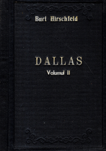 Dallas - Familia Ewing vol. I-III (Burt Hirschfeld) volume legate Dallas - Familia Ewing vol. I-III (Burt Hirschfeld) volume legate - imagine 2