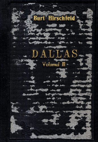 Dallas - Familia Ewing vol. I-III (Burt Hirschfeld) volume legate Dallas - Familia Ewing vol. I-III (Burt Hirschfeld) volume legate - imagine 3