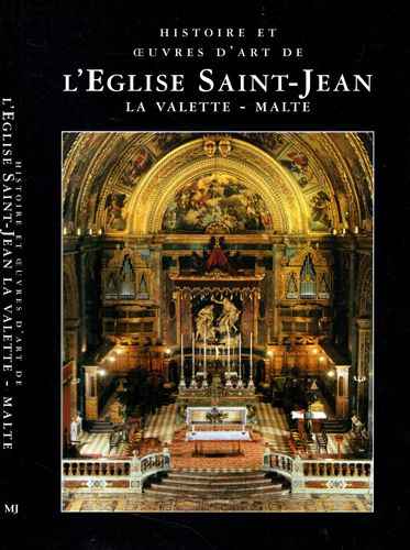L ' Eglisie Saint-Jean, la Valette- Malta (Dominic Cutajar)