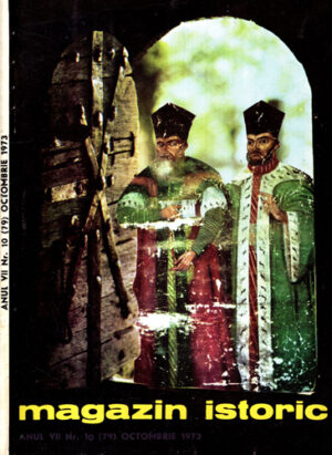 Magazin istoric (revista) nr. 10 / 1973 - octombrie (Cristian Popisteanu)