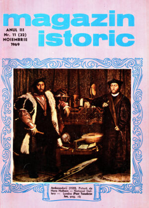 Magazin istoric (revista) nr. 11 / 1969 - noiembrie (Cristian Popisteanu)