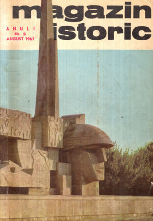 Magazin istoric (revista) nr. 5 / 1967 - primul an, a cincea aparitie (Cristian Popisteanu)