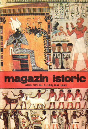 Magazin istoric (revista) nr. 5 / 1982 - mai (Cristian Popisteanu)