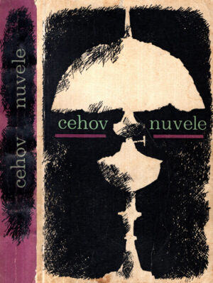 Nuvele vol. I - 1880-1890 (A. P. Cehov)