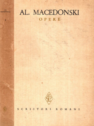 Opere vol. 5 (Alexandru Macedonski) proza, editie critica