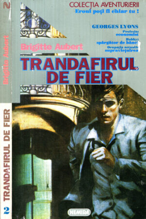 Trandafirul de fier (Brigitte Aubert) colectia Aventurierii nr. 2