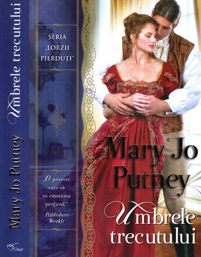 Umbrele trectului (Mary Jo Putney) seria Lorzii pierduti Umbrele trectului (Mary Jo Putney) seria Lorzii pierduti