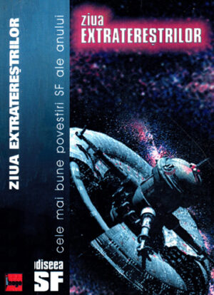 Ziua extraterestrilor (David G. Hartwell) colectia Odiseea SF