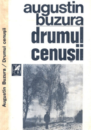Drumul cenusii (Augustin Buzura)