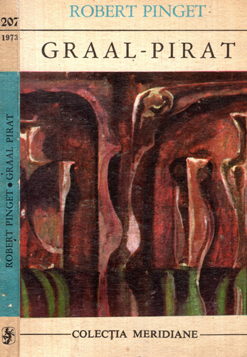 Graal-pirat (Robert Pinget) colectia Meridiane