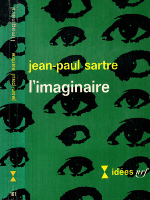 L' imaginaire (Jean-Paul Sartre) colectia Idees nrf