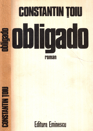 Obligado - roman (Constantin Toiu) Obligado - roman (Constantin Toiu)