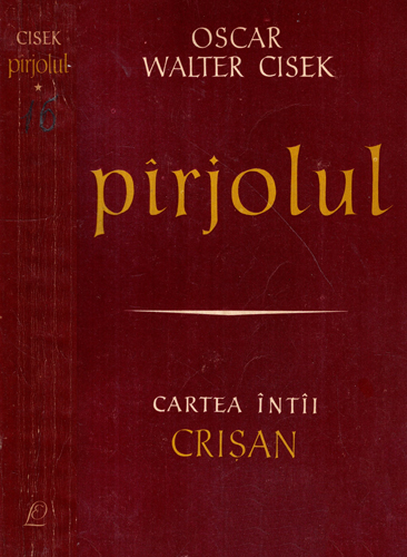 Parjolul - cartea intai, Crisan (Oscar Walter Cisek)