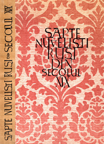 Sapte nuvelisti rusi din secolul XIX (Ion Preda, Nicolae Margeanu, A. Ghijitchi)