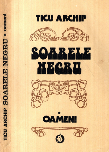 Sioarele negru vol. I+II (Ticu Archip)