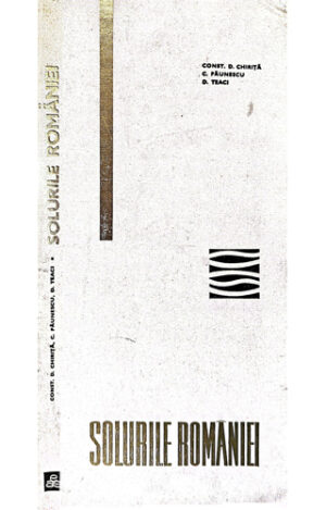 Solurile Romaniei - cu un determinator in culori (Constantin D. Chirita, C. Paunescu, D. Teaci)