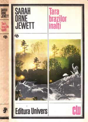 Tara brazilor inalti (Sarah Orne Jewett)