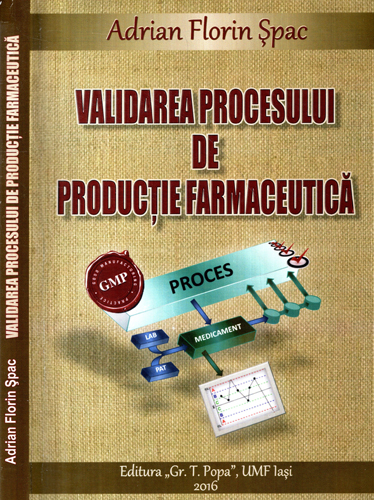 Evaluarea procesului de productie farmaceutica (Adrian Florin Spac) Evaluarea procesului de productie farmaceutica (Adrian Florin Spac)