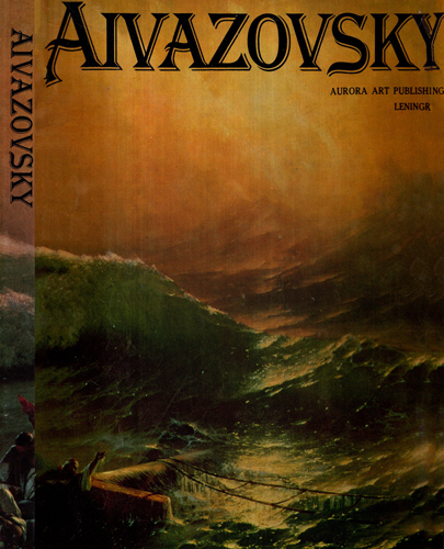 Aivazovsky - album (Nikolai Novouspensky) text in limba engleza