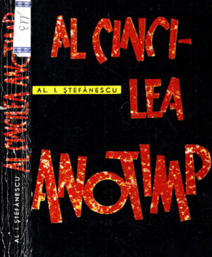 Al cincilea anotimp (Al. I. Stefanescu)