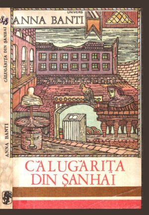 Calugarita din Shanhai (Anna Banti)