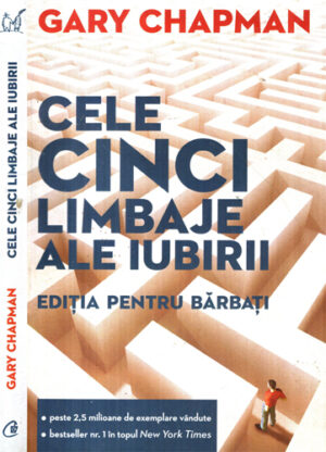 Cele cinci limbaje ale iubirii - editia pentru barbati (Gary Chapman)