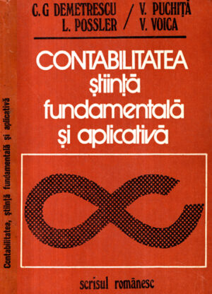 Contabilitatea, stiinta fundamentala si aplicativa (C. G. Demetrescu, L. Possler, V. Puchita)