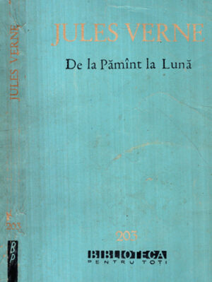 De la Pamant la Luna (Jules Verne) colectia BPT