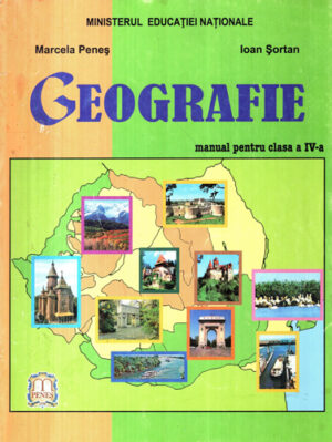 Geografie - maual pentru clasa a IV-a (Marcela Penes, Ioan Sortan)