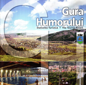 Gura Humorului - statiunea turistica, ghid (Marius Ioan Ursaciuc)