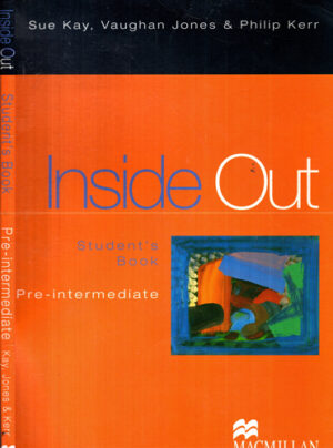 Inside aut - student's books, pre-intermediate (Sue Kay, Vaughan Jones, Philip Kerr)